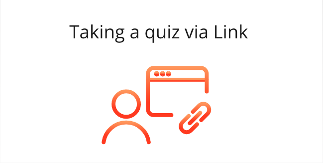 Take a quiz from a Link